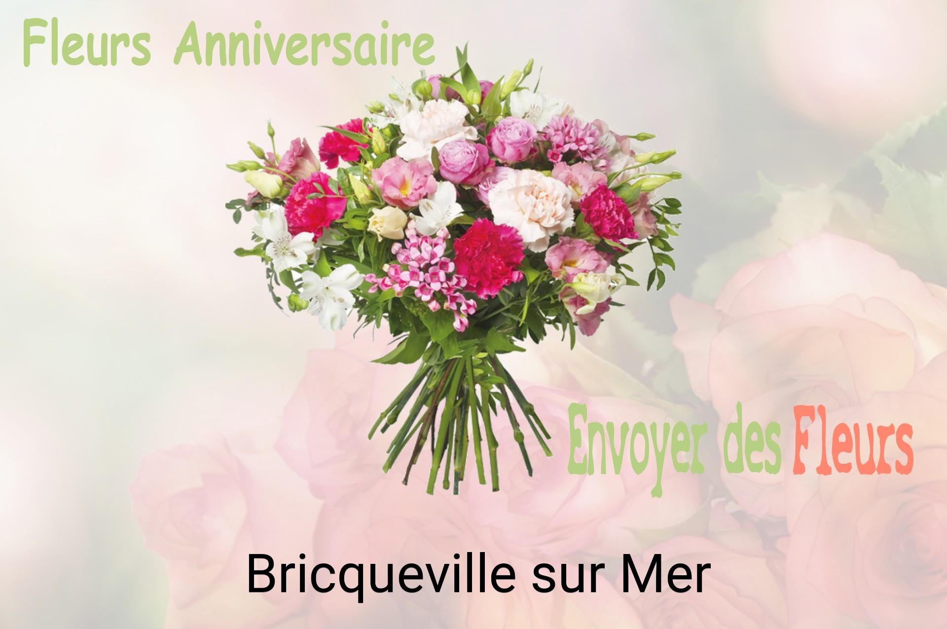 Bouquet de fleurs d’anniversaire livré à Bricqueville-sur-Mer